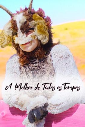 A Melhor de Todos os Tempos